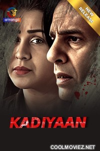 Kadiyaan (2024)